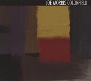 Colorfield , Joe Morris