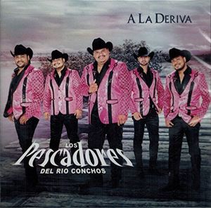 A La Deriva , Pescadores del Rio Conchos