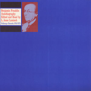 Excerpts from Autobiography of Benjamin Franklin