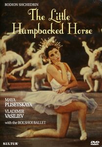 Little Humpbacked Horse , Maya Plisetskaya