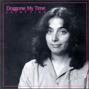 Doggone My Time , Cathy Fink