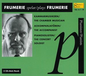 Plays Frumerie , Gunnar de Frumerie