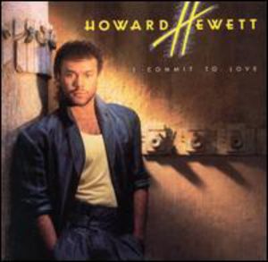 I Commit to Love , Howard Hewett