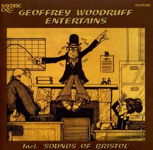 Sounds of Bristol , Geoffrey Woodruff