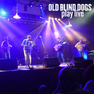 Play Live , Old Blind Dogs