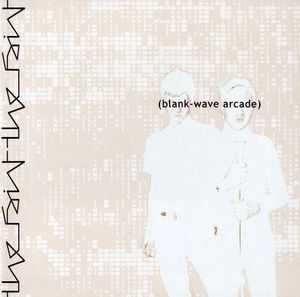 Blank-Wave Arcade , The Faint