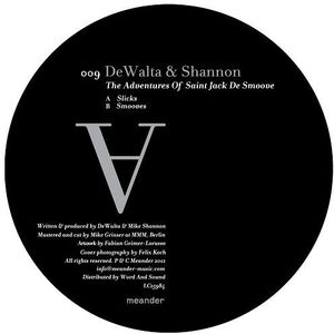 The Adventures Of Saint Jack De Smoove , Dewalta & Shannon