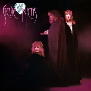 The Wild Heart , Stevie Nicks