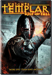 Knights Templar: Rise And Fall