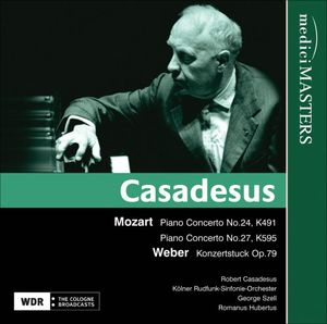 Piano Concerto 24 / Piano Concerto 27 / Konzertstu , Robert Casadesus