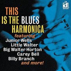 This Is The Blues Harmonica , Various Artists