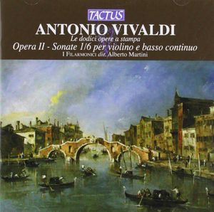 Opera II - Sonate 1 6 , Alberto Martini