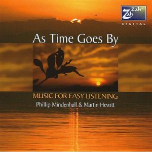 As Time Goes By: Music for Easy Listening