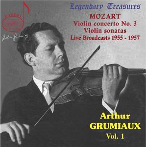 Legendary Treasures: Arthur Grumiaux 1 , Arthur Grumiaux