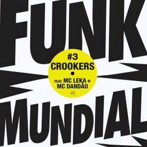 Dunk Mundial #3 , Crookers