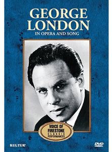 George London: In Opera and Song , George London
