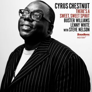 There's A Sweet Sweet Spirit , Cyrus Chestnut