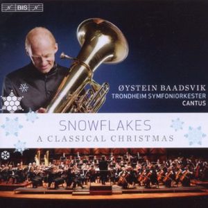 Snowflakes: A Classical Christmas , ystein Baadsvik