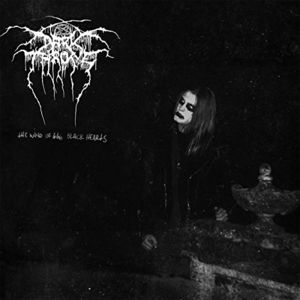 The Wind Of 666 Black Hearts , Darkthrone