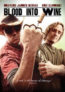 Blood Into Wine , Eric Wareheim