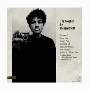 Novelist / Walking Without Effort , Richard Swift