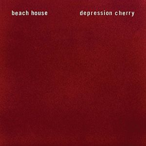 Depression Cherry , Beach House