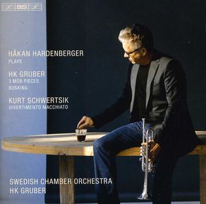 Works for Trumpet & Orchestra , Håkan Hardenberger