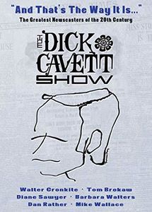 The Dick Cavett Show: "And That's the Way It Is..." 