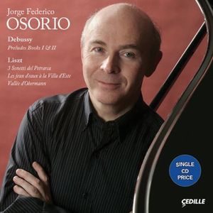 Plays Debussy & Liszt , Jorge Federico Osorio
