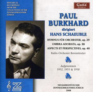 Paul Burkhard Sings Hans Schaeuble , Paul Burkhard