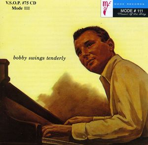 Bobby Swings Tenderly , Bobby Troup