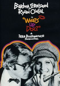 What's Up, Doc? , Barbra Streisand