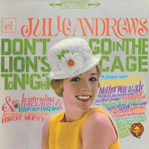 Don't Go in the Lion's Cage Tonight /  Broadway's [Import] , Julie Andrews