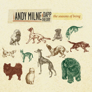 The Seasons Of Being , Andy Milne