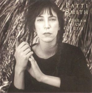 Dream of Life [Import] , Patti Smith