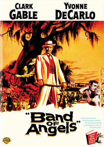 Band of Angels , Clark Gable