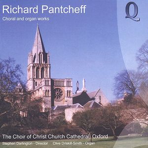Choral & Organ Works , Christ Church Cathedral Choir, Oxford