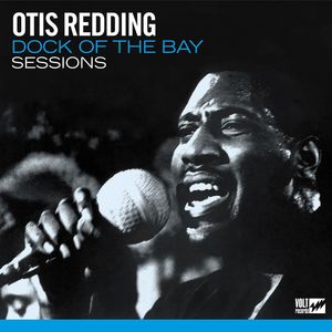 Dock Of The Bay Sessions (Vinyl) , Otis Redding