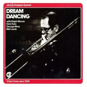Dream Dancing , Jimmy Knepper
