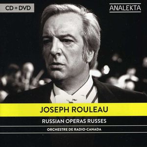Russian Operas , Joseph Rouleau