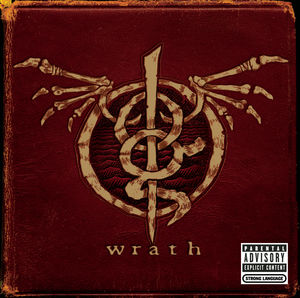 Wrath [Explicit Content] , Lamb of God