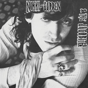 Dead Men Tell No Tales , Nikki Sudden