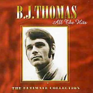 All This Hits: Ultimate Collection [Import] , B.J. Thomas
