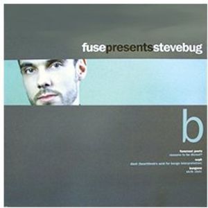 Fuse Presents 2 , Steve Bug