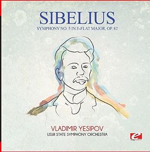 Symphony No. 5 in E-Flat Major Op. 82 , Sibelius