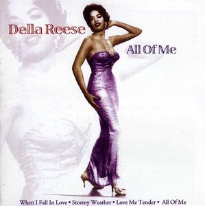 All of Me , Della Reese