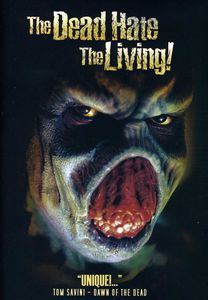 The Dead Hate the Living , Anthony Ferrante