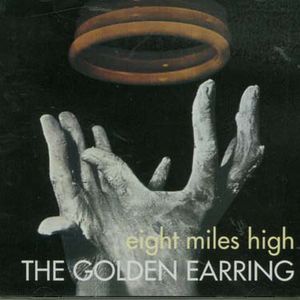 Eight Miles High [Import] , Golden Earring
