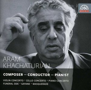 Composer & Conductor & Pianist , Aram Khachaturian