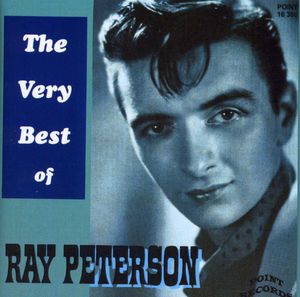 Very Best of 32 Cuts , Ray Peterson